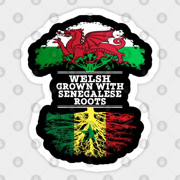 Welsh Grown With Senegalese Roots - Gift for Senegalese With Roots From Senegal Sticker by Country Flags